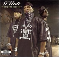 g-unit《beg for mercy》