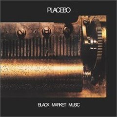 ֶϣPLACEBO--BlackMarketMusic