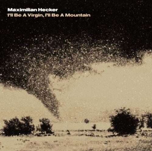 רMaximilianHecker--I'llBe...