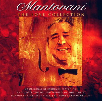 专辑：Mantovani--《thelovecollection》