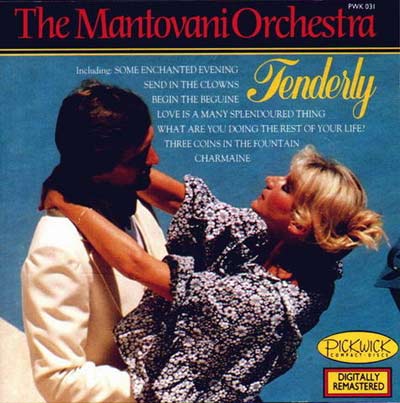 רMantovani--Tenderly