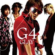 רGLAY--G4