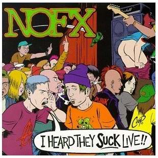 רNOFX--Iheardtheysucklive