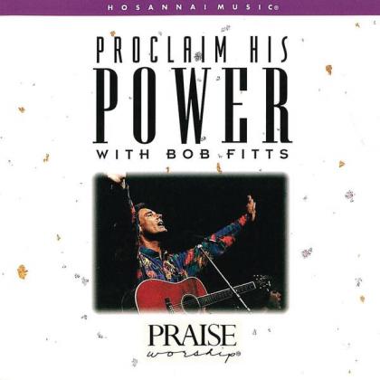 I Will Praise Your Name-Bob Fitts-新浪乐库